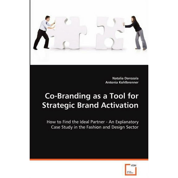 Co-Branding as a Tool for Strategic Brand Activation (Paperback)