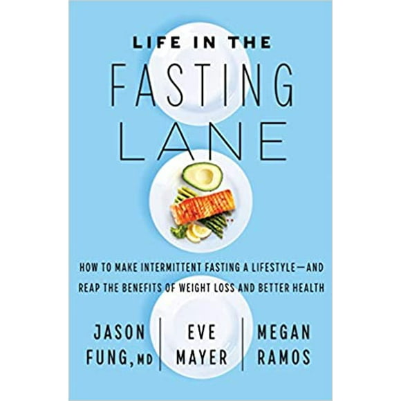 Life in the Fasting Lane: How to Make Intermittent.. HARDCOVER by Jason Fung M.D