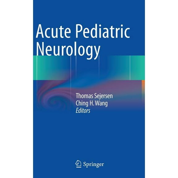 Acute Pediatric Neurology, (Hardcover)