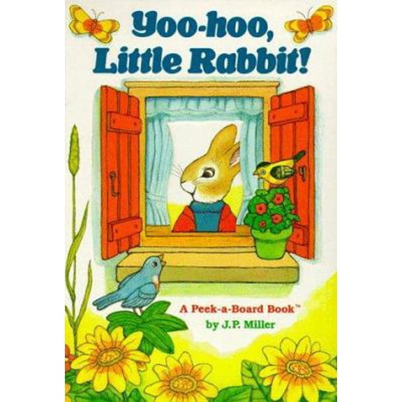 Pre-Owned Yoo-Hoo, Little Rabbit (Peek-a-Board Books(TM)) (Unknown) 0394878841 9780394878843
