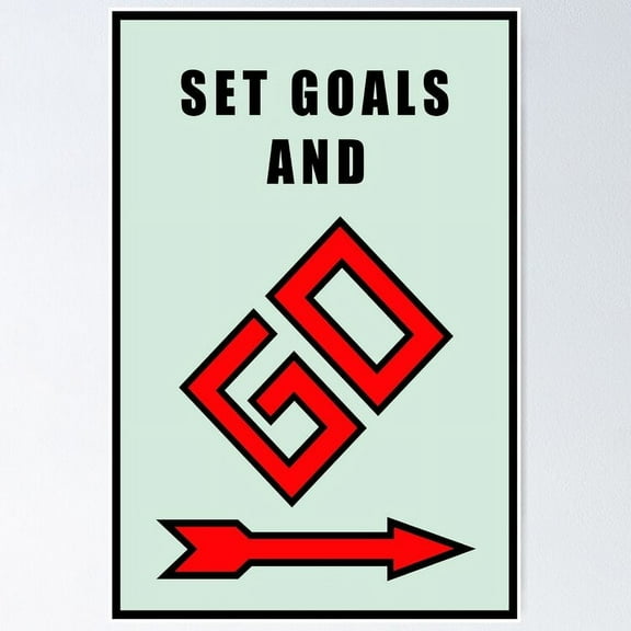 Set Goals And Go Monopoly Motivation Games Poster- Unframed Poster | Wall Art | Perfect For Home Decor & Gifts, 8x12