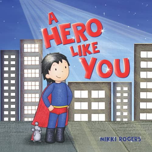 Pre-Owned A Hero Like You (Paperback) 0648723232 9780648723233