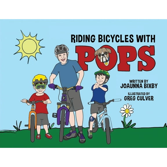 Riding Bicycles with Pops, (Paperback)