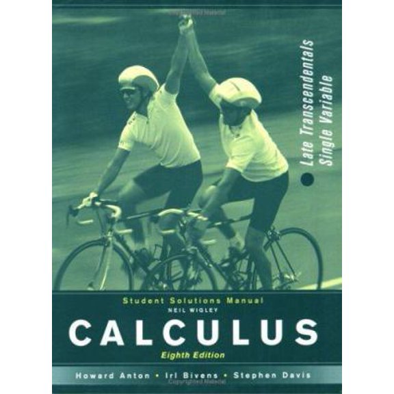 Pre-Owned Student Solutions Manual to accompany Calculus Late Transcendentals Single Variable (Paperback) 0471672106 9780471672104