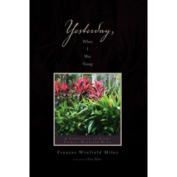 Yesterday, When I Was Young