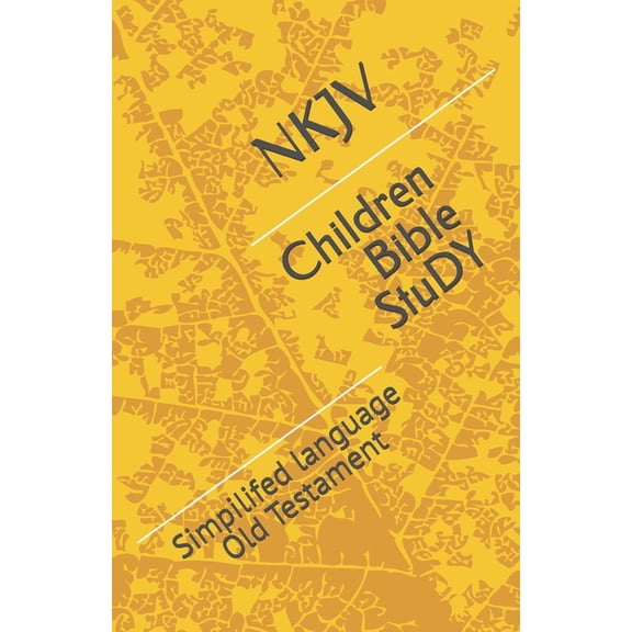 Children Bible Study (Nkjv) Children Bible Study: Old Testament, (Paperback)