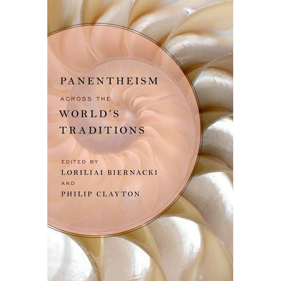 Panentheism Across the World's Traditions, (Paperback)