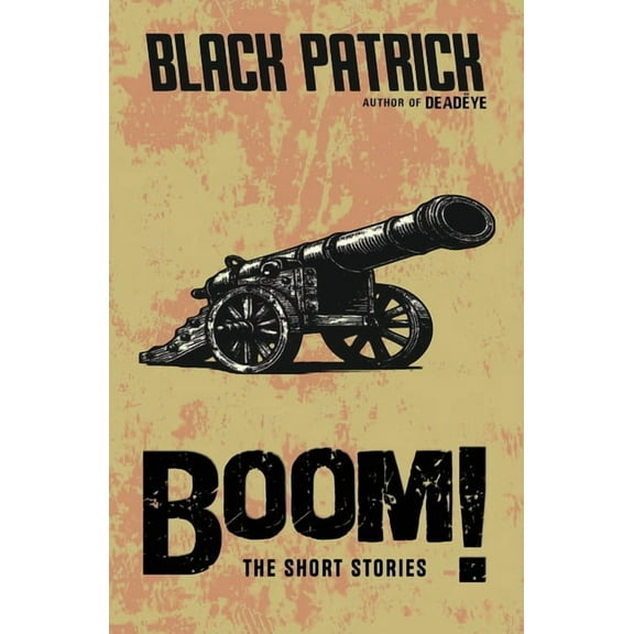 BOOM! The Short Stories, (Paperback)