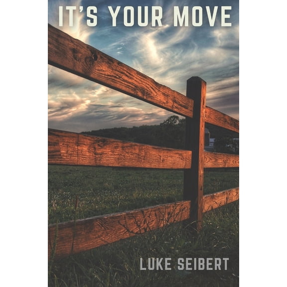 It's Your Move, (Paperback)