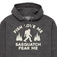 thumbnail image 3 of Instant Message - Fish Love Me, Sasquatch Fear Me - Men's Pullover Hooded Fleece Sweatshirt, 3 of 6