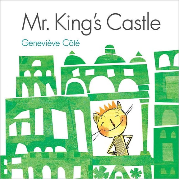 Mr. King: Mr. King's Castle (Hardcover)