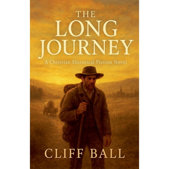 The Long Journey - Christian Historical Fiction, (Paperback)