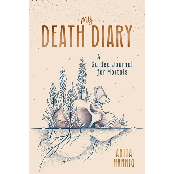 My Death Diary: A Guided Journal for Mortals, (Paperback)
