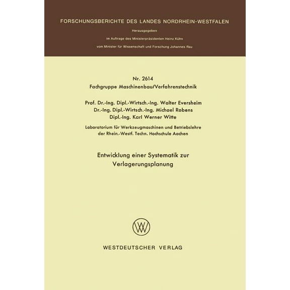 Entwicklung Einer Systematik Zur Verlagerungsplanung, (Paperback)