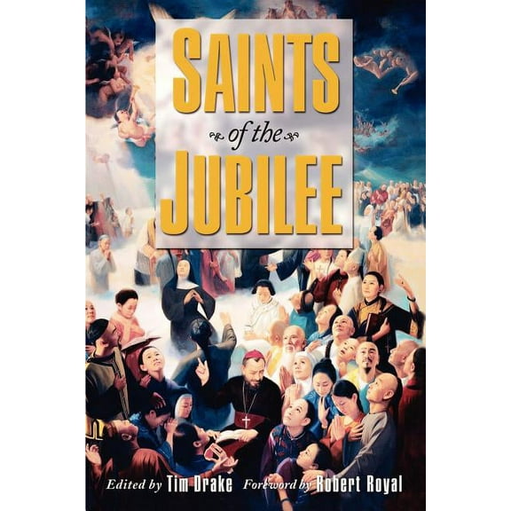 Saints of the Jubilee, (Paperback)