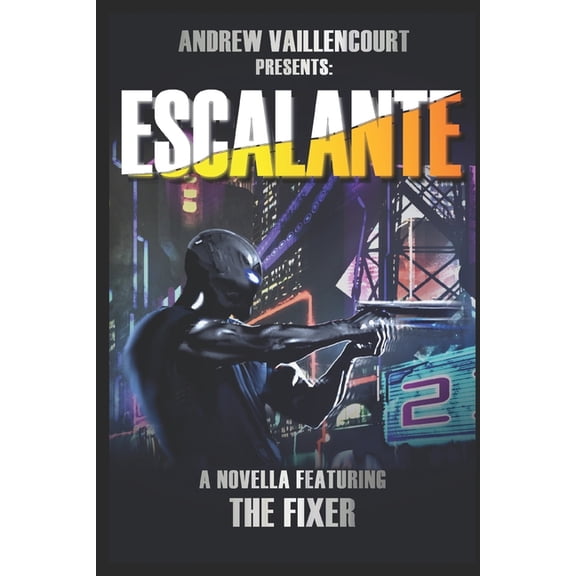 Fixer: Escalante (Paperback)