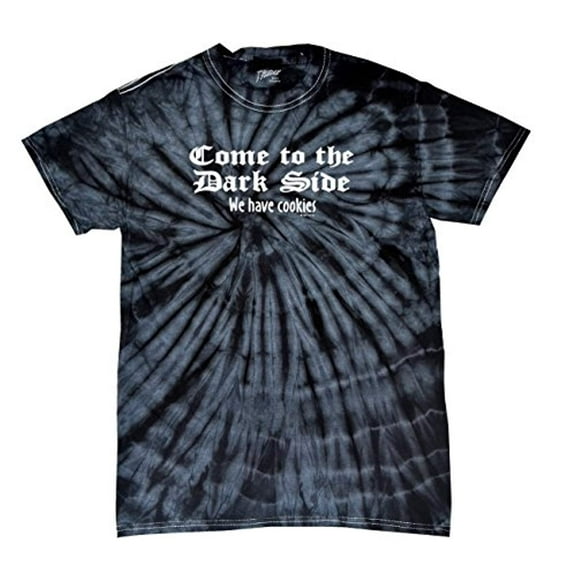 Come to the Dark Side We Have Cookies Funny Novelty Retro Cool Humorous Classic Oneliner Tee -blacktiedye-XL