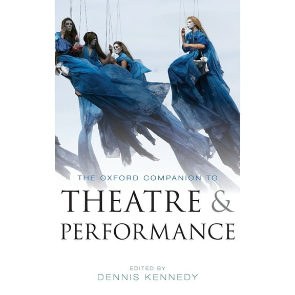 Oxford Companion to Theatre and Performance, (Hardcover)