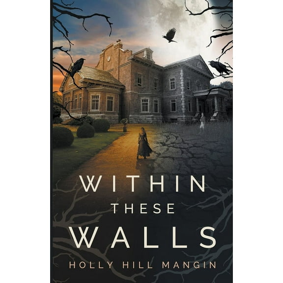 Within These Walls, (Paperback)