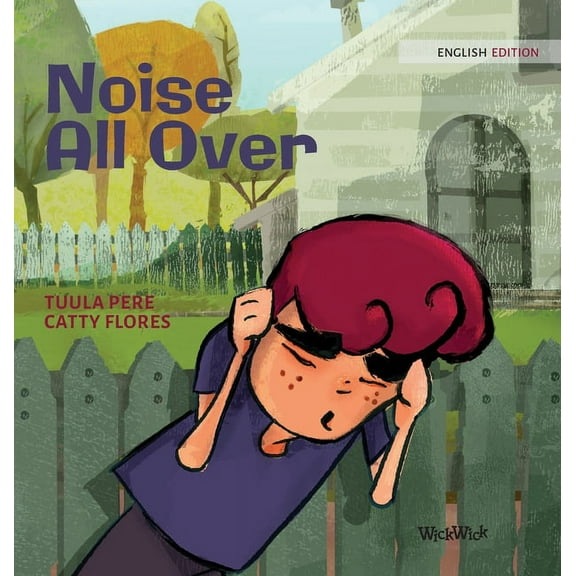 Little Fears Noise All Over, Book 8, (Hardcover)