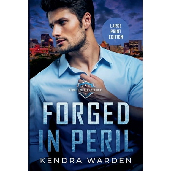 Kendra Warden Large Print Forged in Peril Large Print, Book 1, (Paperback)