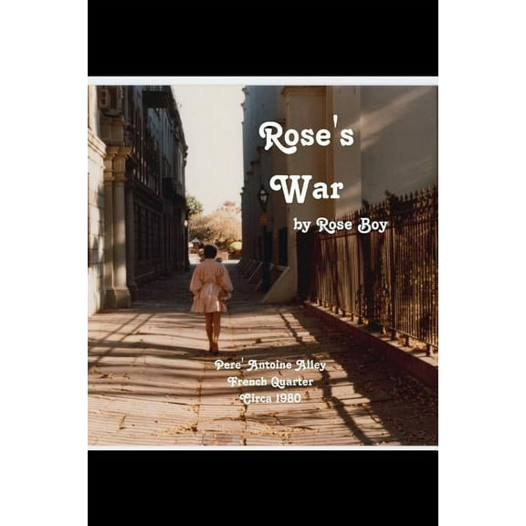 Rose's War