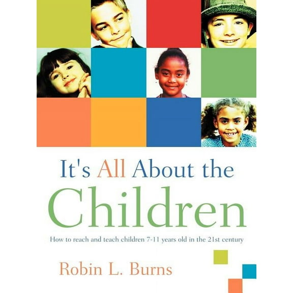 It's All About the Children, (Paperback)