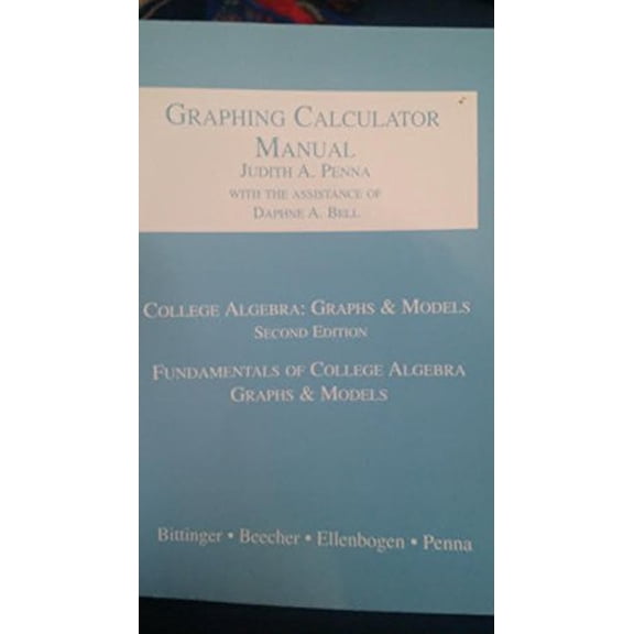 Pre-Owned College Algebra: Graphs and Models (Paperback) 0201708787 9780201708783