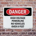 thumbnail image 5 of High Voltage Powerline No Vehicles Over 8 Feet OSHA Danger Aluminum Sign 10 Inch x 7 Inch - 10 Pack, 5 of 8