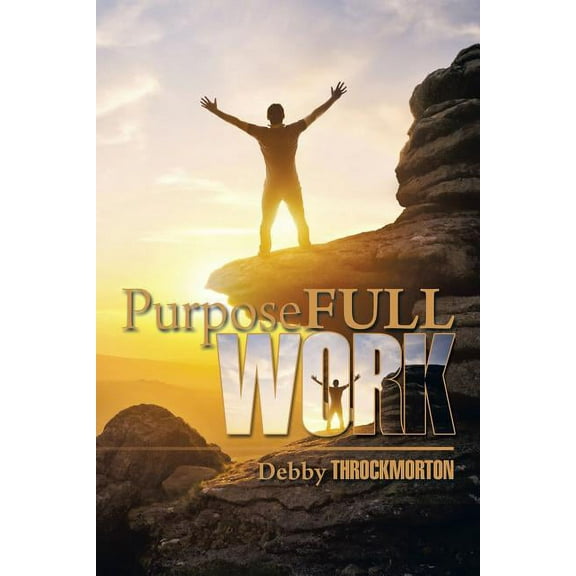 Purposefullwork (Paperback)