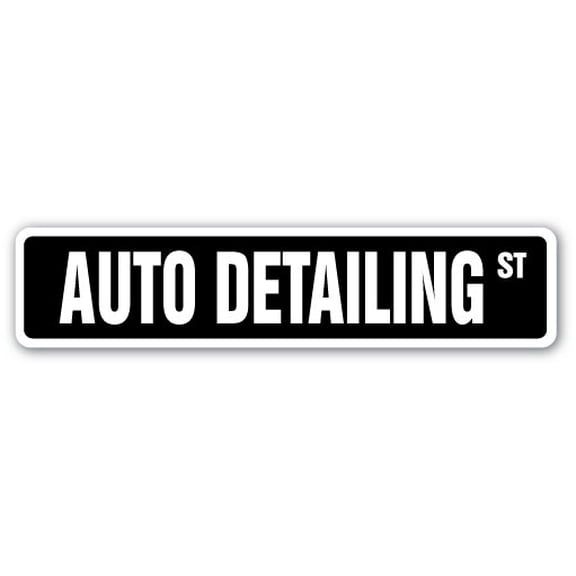 AUTO DETAILING Street Sign car dealership workshop detailing | Indoor/Outdoor |  36" Wide