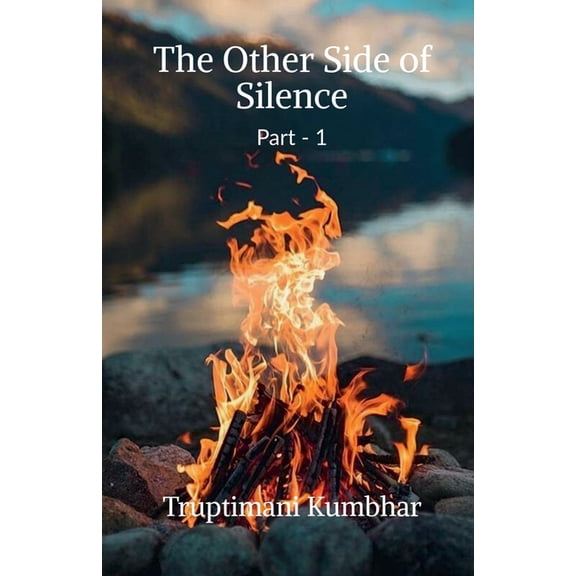 The Other Side of Silence (Part -1), (Paperback)