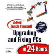 Angle View: Sams Teach Yourself...in 24 Hours (Paperback): Sams Teach Yourself Upgrading and Fixing PCs in 24 Hours (Edition 2) (Paperback)