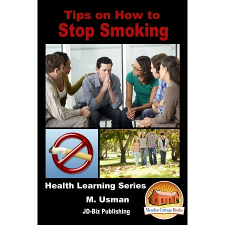 Tips on How to Stop Smoking - eBook