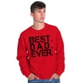 thumbnail image 4 of Best Dad Ever Cool Fathers Day Gift Men's Crewneck Sweatshirt Brisco Brands X, 4 of 6