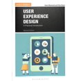 thumbnail image 1 of Pre-Owned User Experience Design: A Practical Introduction (Paperback) 1350021709 9781350021709, 1 of 1