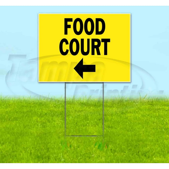 Food Court 2 Left (18" x 24") Yard Sign, Includes Metal Step Stake