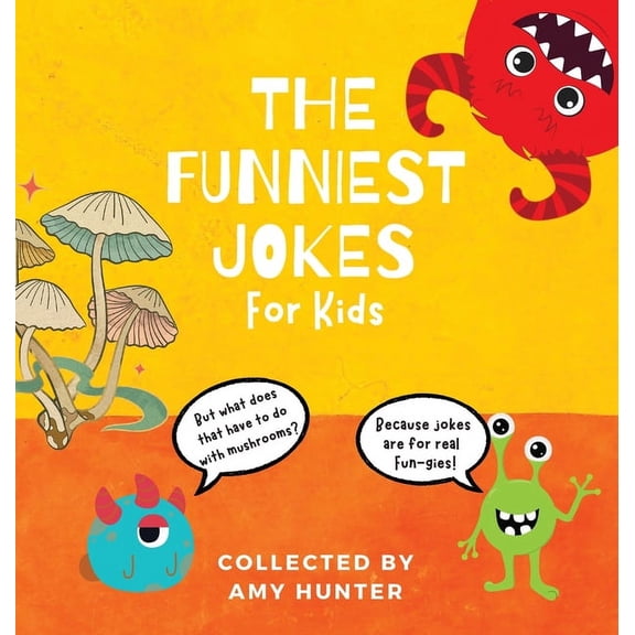 The Funniest Jokes for Kids, (Hardcover)
