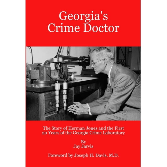 Georgia's Crime Doctor, (Hardcover)