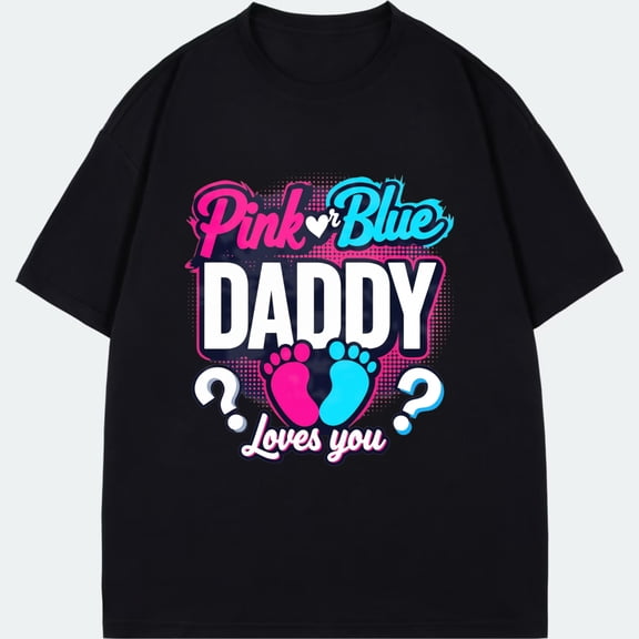 Pink Blue Daddy Loves You T-Shirt Black Gender Reveal Footprint Design For Baby Shower Party