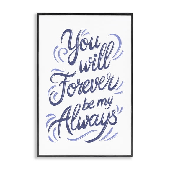 Stupell Industries Contemporary Forever Be My Always Black Framed Giclee Art, 12 x 18, by Martina Pavlova