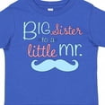 thumbnail image 4 of Inktastic Big Sister to a Little Mr Girls Toddler T-Shirt, 4 of 5