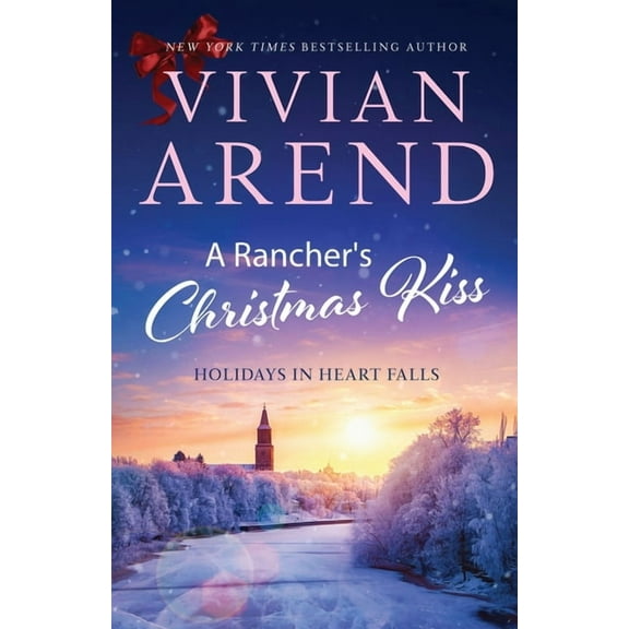 Holidays in Heart Falls A Rancher's Christmas Kiss, Book 5, (Paperback)