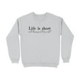 thumbnail image 3 of Life is Short Eat Dessert First Sweatshirt (Sand, 3XL), 3 of 14