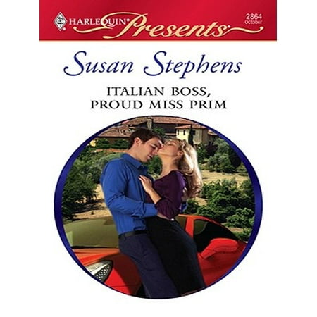 Miss Italian - Italian Boss, Proud Miss Prim - eBook