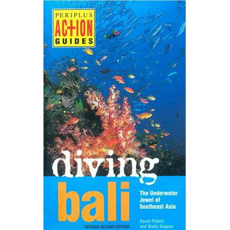 Diving Bali - eBook (Best Time To Dive In Bali)