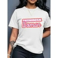 thumbnail image 1 of T-Shirt Graphique Femme "Femme Phénoménique", Col Rond Décontracté Manches Courtes, Tissu Polyester Extensible, 180gsm, Mode Printemps/été/automne, Fête des Pères, Fête des Mères, Nouvel An, Spri, 1 of 5