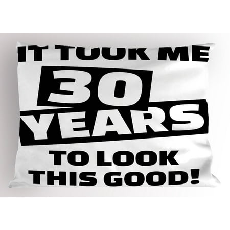 30th birthday pillow sham