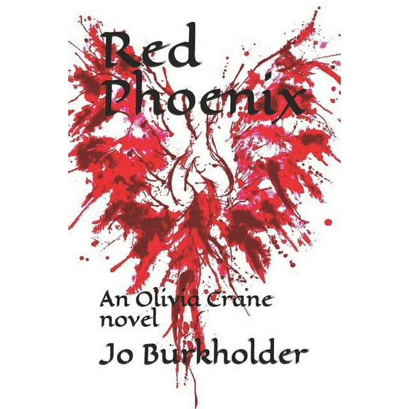 Red Phoenix: An Olivia Crane Novel (Paperback)
