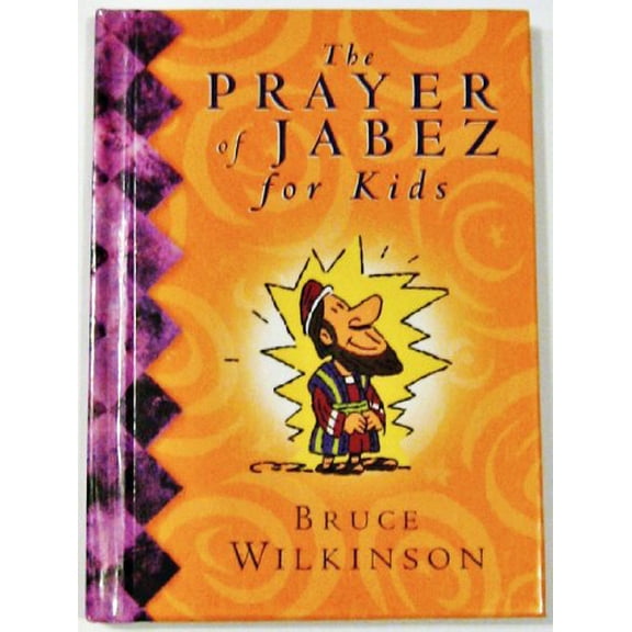 Pre-Owned The Prayer of Jabez for Kids (Hardcover) 0849979447 9780849979446